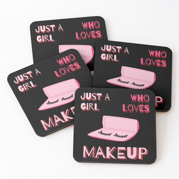Item preview, Just A Girl Who Loves Makeup designed and sold by AlchemyColor.