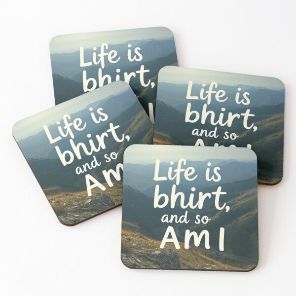 Item preview, Life is bhirt, and so am I design designed and sold by TheSalesGalore.