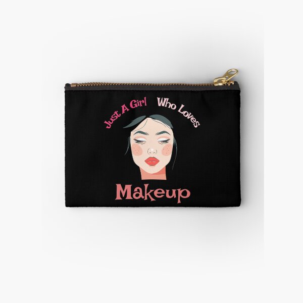 Item preview, Just A Girl Who Loves Makeup designed and sold by AlchemyColor.