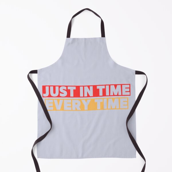 Item preview, Just in Time Every Time designed and sold by kesuzz.