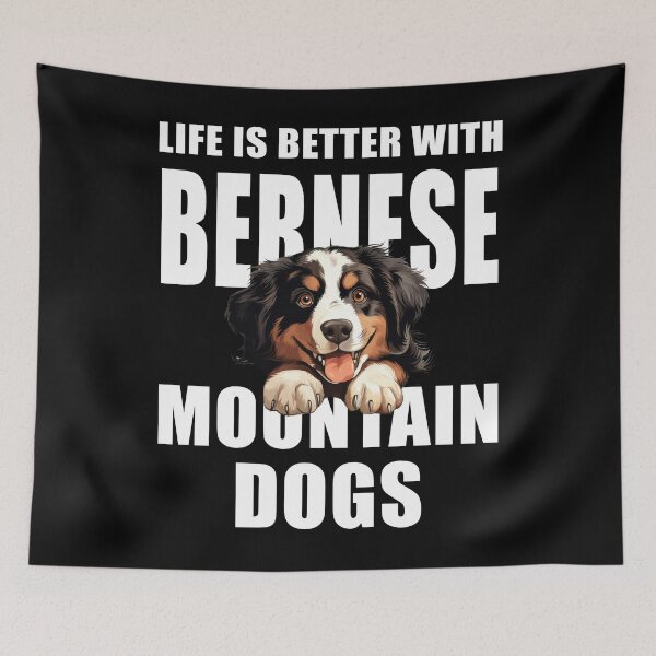 Item preview, Life Is Better With Bernese Mountain Dogs designed and sold by Leo Hill.