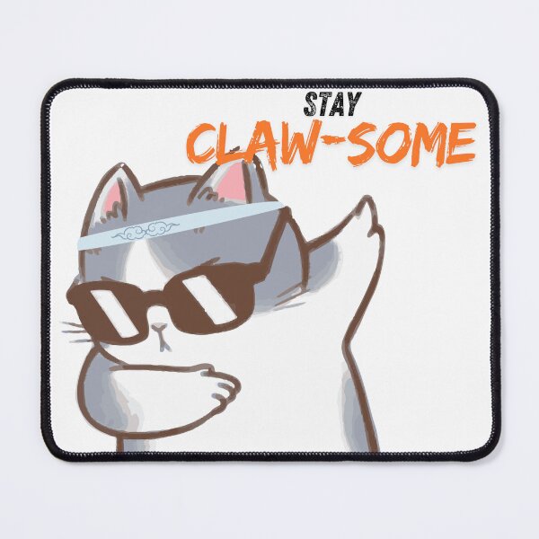 Item preview, Stay claw-some designed and sold by BearyCutie.