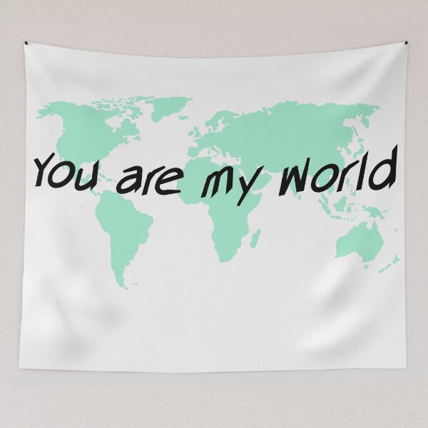 Item preview, You are my World designed and sold by nniclek.