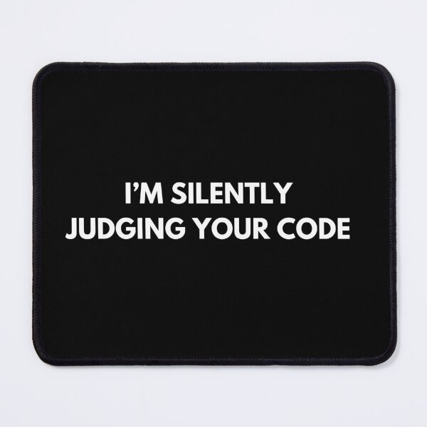 Item preview, I'm Silently Judging Your Code Funny Developers & Programmers designed and sold by CuteLovelyDesigns.