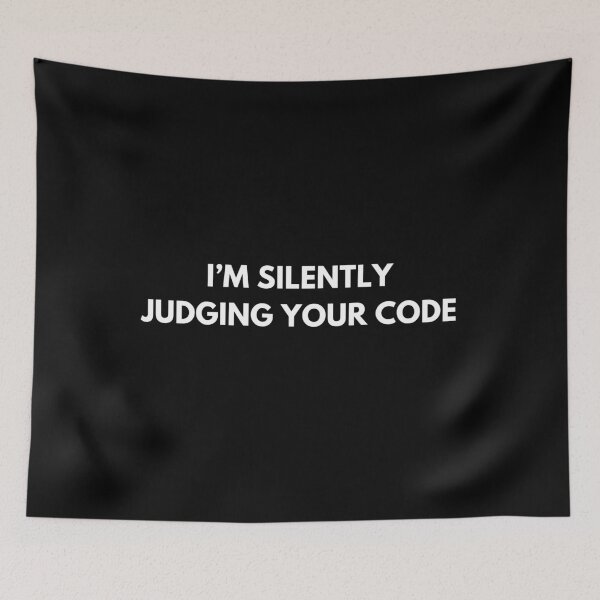 Item preview, I'm Silently Judging Your Code Funny Developers & Programmers designed and sold by CuteLovelyDesigns.