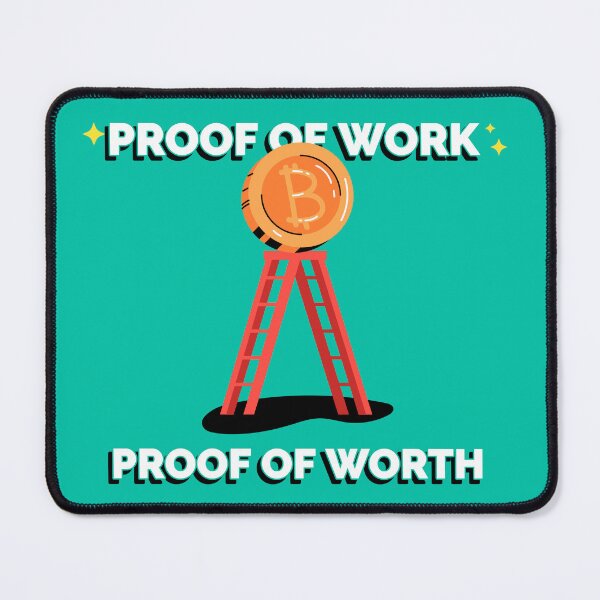 Item preview, Proof Of Work Proof Of Worth Crypto Bitcoin Enthusiast designed and sold by Orens POD.