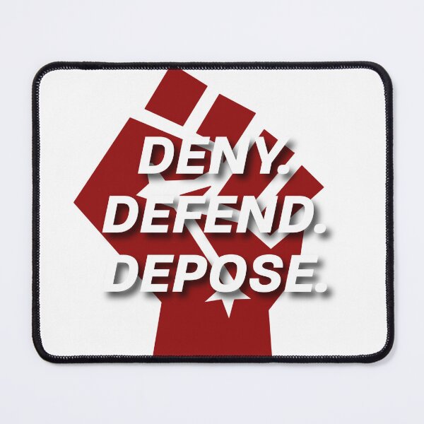 Item preview, Deny Defend Depose Fist designed and sold by zachtammy.