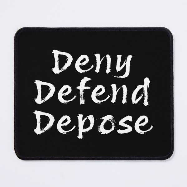 Item preview, Deny Defend Depose. designed and sold by EunsooLee.