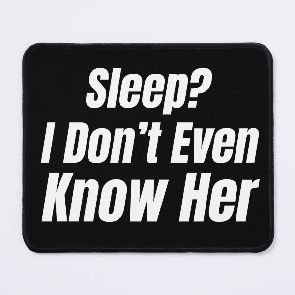 Item preview, Sleep? I Don't Even Know Her Nicu Nurse Gift Idea Intensive Care Unit | neonatologist designed and sold by HosvPrint .s.