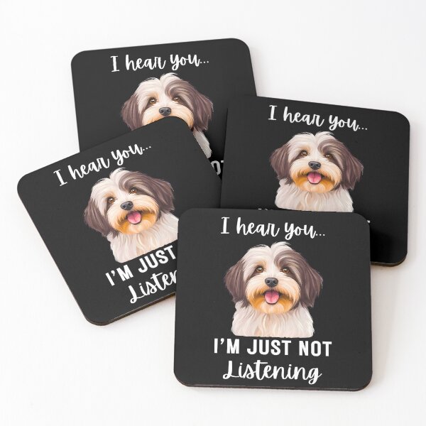Item preview, Funny Havanese Dog Design: I Hear You, I'm Just Not Listening designed and sold by Fredster1966.