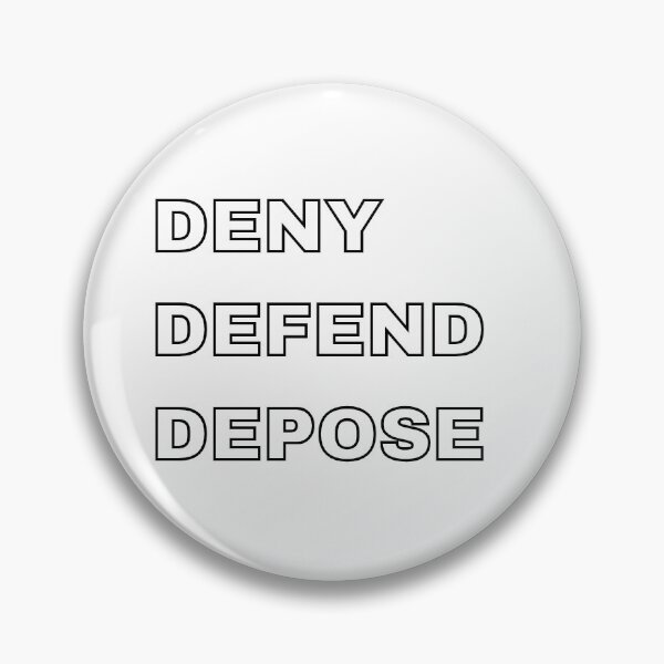 Item preview, deny defend depose designed and sold by Trialloja.