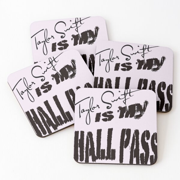 Item preview, Taylor Swift is my Hall Pass designed and sold by WastelandsEdge.