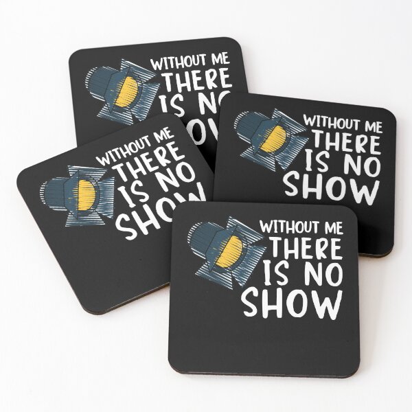 Item preview, Funny Lighting Designer Without me there's no Show Stage Crew Member designed and sold by MouDantArts.