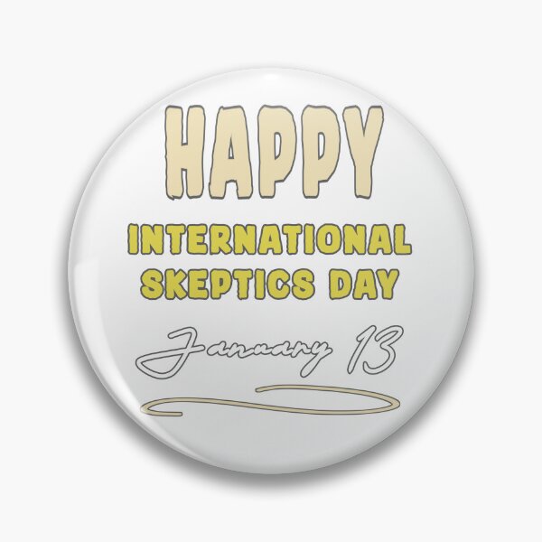 Artikelvorschau, International skeptics day entworfen und verkauft von vibeno1.
