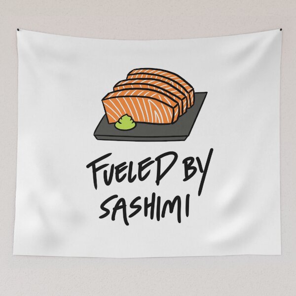 Item preview, Fueled by Sashimi with Salmon Sashimi on a Plate designed and sold by bonniemamadraws.