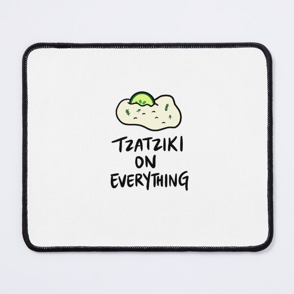 Item preview, Tzatziki (Sauce) on Everything, Greek Food Lover, Tzatziki Sauce with Dill and Cucumber designed and sold by bonniemamadraws.
