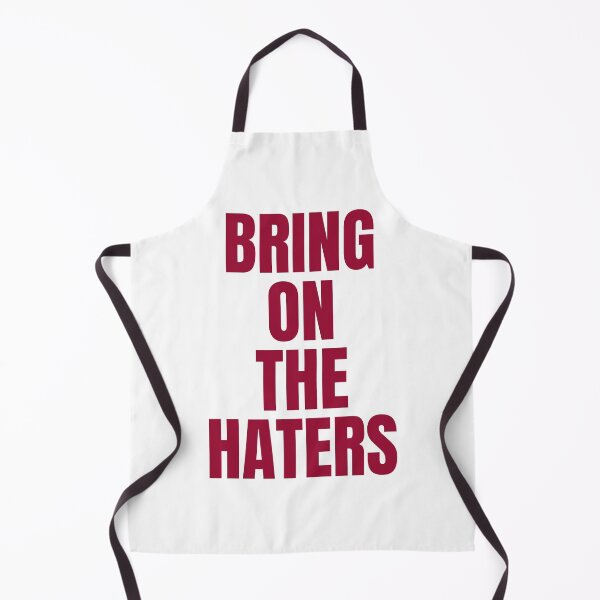 Item preview, bring on the haters designed and sold by dgutpro87.