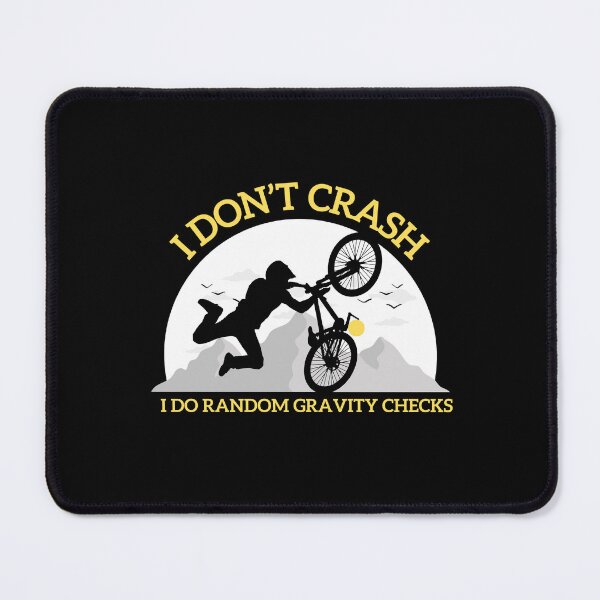 Item preview, I Don't Crash I Do Random Gravity Checks designed and sold by dudelinart.