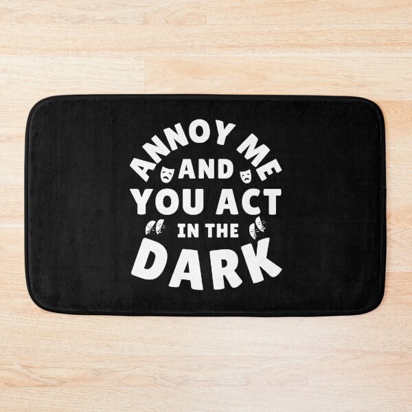 Item preview, Funny Lighting Designer Annoy me and you Act in the Dark Lighting Technician LD gift designed and sold by MouDantArts.