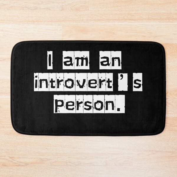 Item preview, I am an Introvert's person. Type out style designed and sold by InsanelyD.