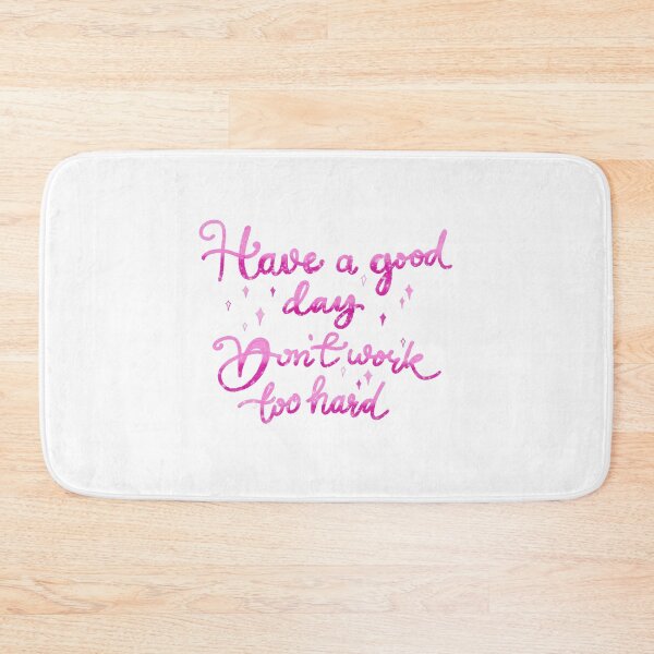 Item preview, Don't work too hard  designed and sold by pinkyfish1010.