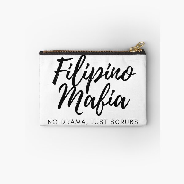 Item preview, Filipino Mafia – No Drama, Just Scrubs | St. Denis Medical Inspired Design designed and sold by CutesyKoala.
