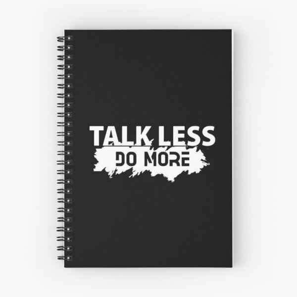 Item preview, Talk less,do more! designed and sold by Zen Fit.
