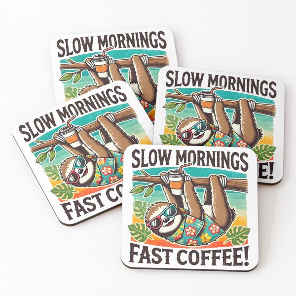 Item preview, Slow Mornings, Fast Coffee Sloth designed and sold by shrolts.