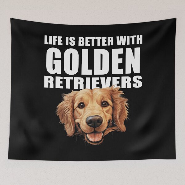 Item preview, Life Is Better With Golden Retrievers designed and sold by Leo Hill.