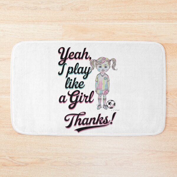Item preview, Play like a girl, Soccer, football, funnyfits70, Humor, Funny, retro, vintage, funny quotes, animal humor, designed and sold by FunnyFits70.