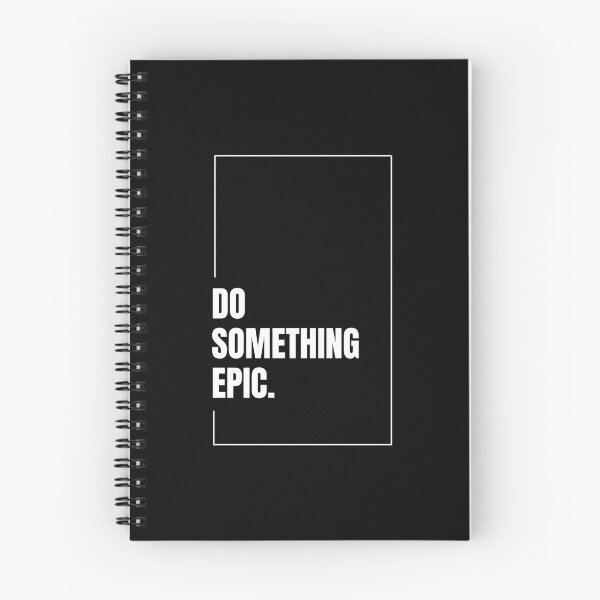 Item preview, Do Sometthing Epic Illustration designed and sold by Divya-Hirodiya.