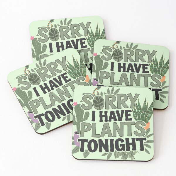 Item preview, Sorry I have plants tonight designed and sold by FriendlyLlama.