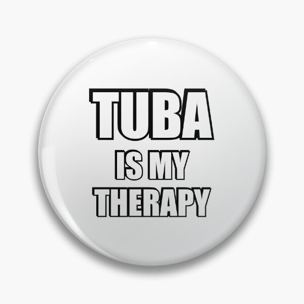 Item preview, Tuba is my therapy - Tuba player designed and sold by Inspirationmotivation.
