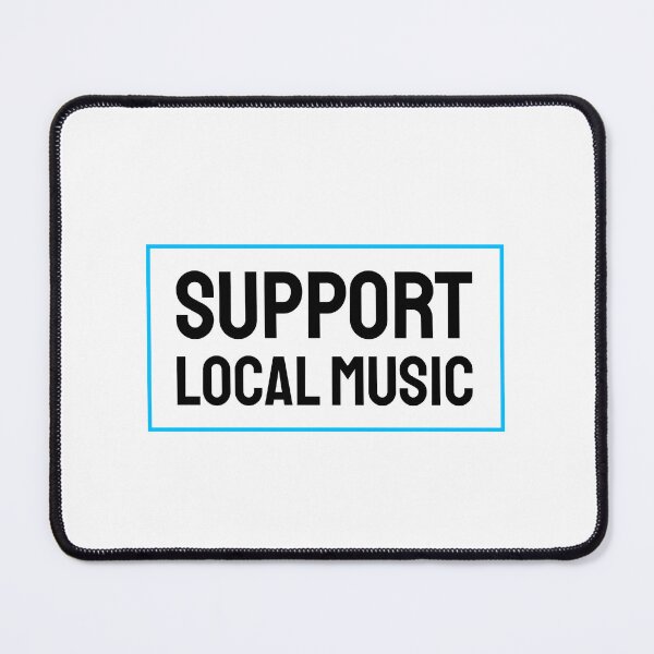 Item preview, Support local music designed and sold by Inspirationmotivation.