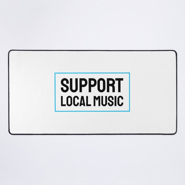 Item preview, Support local music designed and sold by Inspirationmotivation.
