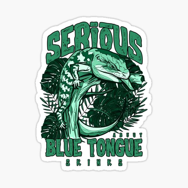 Item preview, Serious About Blue Tongue Skinks Reptile Keeper designed and sold by JRRTs.