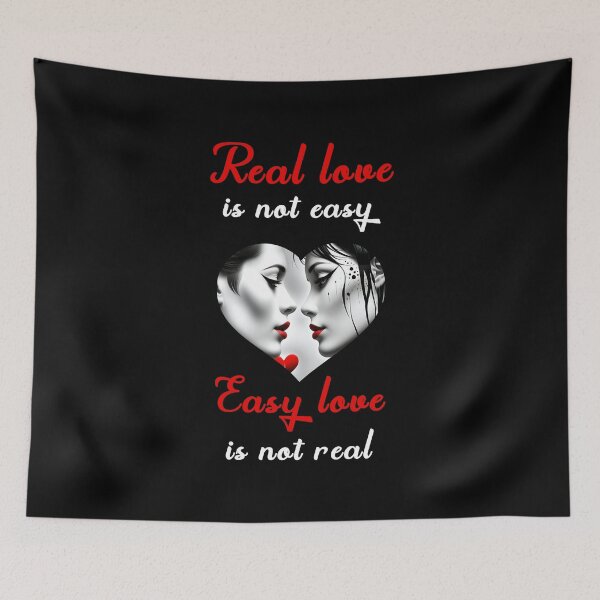 Item preview, Real love is not easy, easy love is not real - clever saying designed and sold by Pflugart.