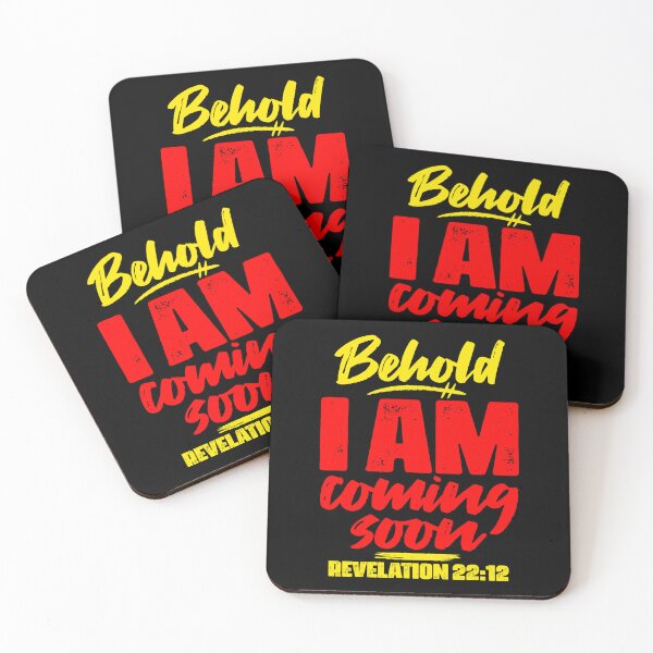 Item preview, Revelation 22:12 Behold I Am Coming Soon designed and sold by plushism.