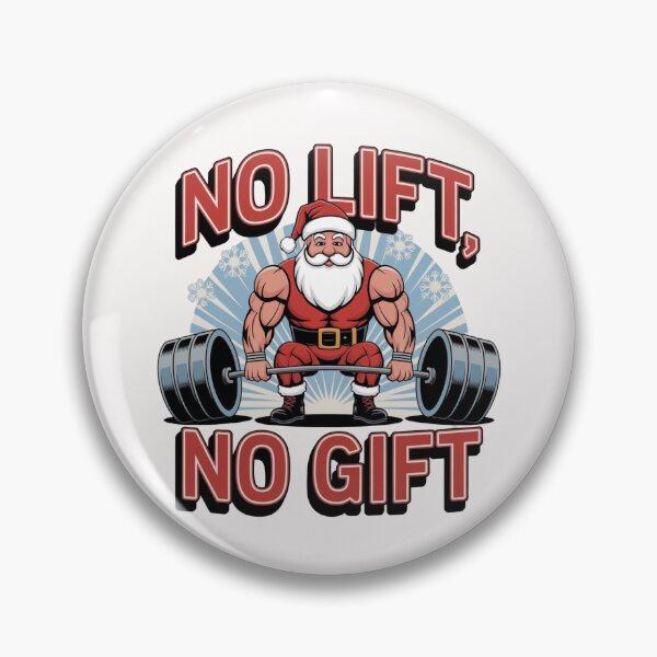 Item preview, No Lift No Gift Santa Claus designed and sold by Krieghorn.