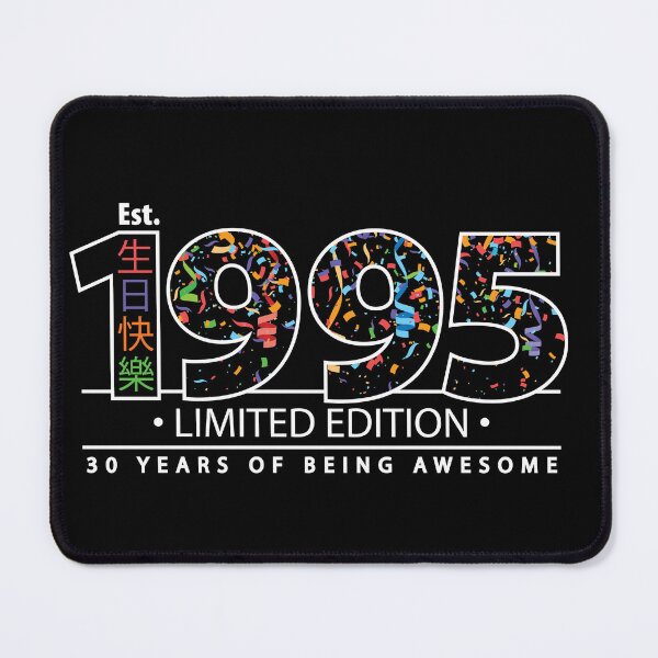 Item preview, Happy 30th Est. 1995 Limited Edition 30 Years of Being Awesome  designed and sold by PCStudio57.
