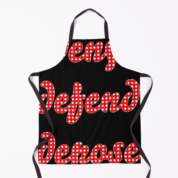 Item preview, Inscription: "deny defend depose"red with white dots. designed and sold by My-fake-places.