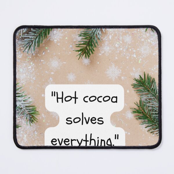 Item preview, "Hot cocoa solves everything." designed and sold by CUTESTUFFnow.