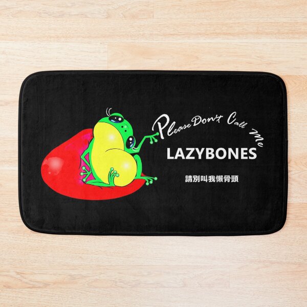Item preview, A Lazy frog says " Please don't call me lazybones "  designed and sold by Shirley cute art .