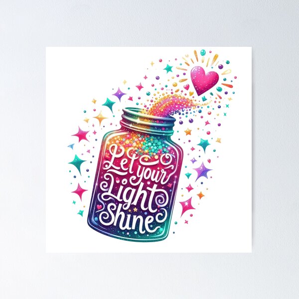 Item preview, Let your light shine  - jar - colorful motivational quote design designed and sold by Dominika Farkašová.
