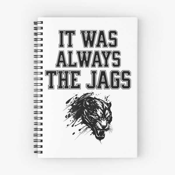Item preview, It was always the Jags designed and sold by mr-k-store.