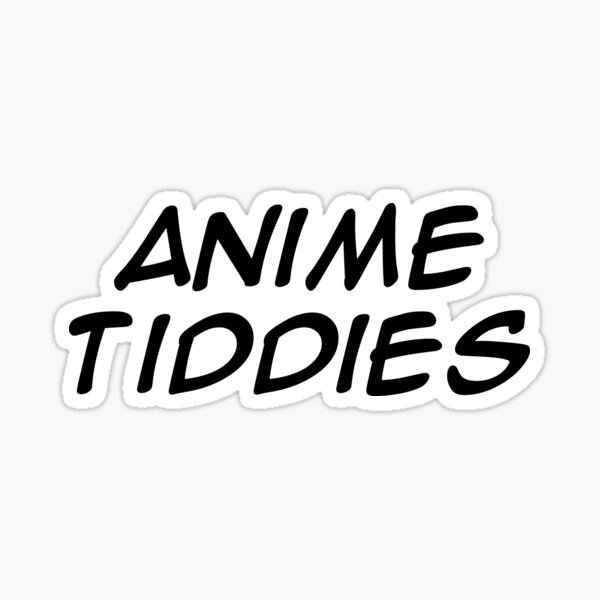Artikel-Vorschau von Anime Tiddies, designt und verkauft von Icybliss.