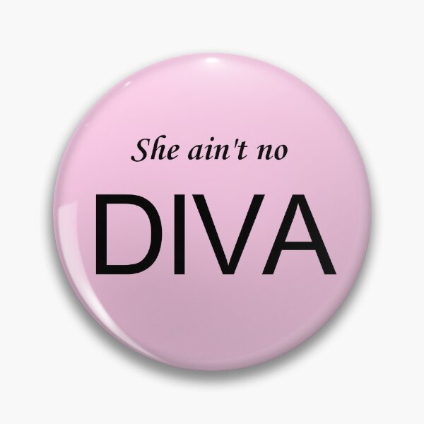 Item preview, She ain't no DIVA designed and sold by Sweet Spell Studio.