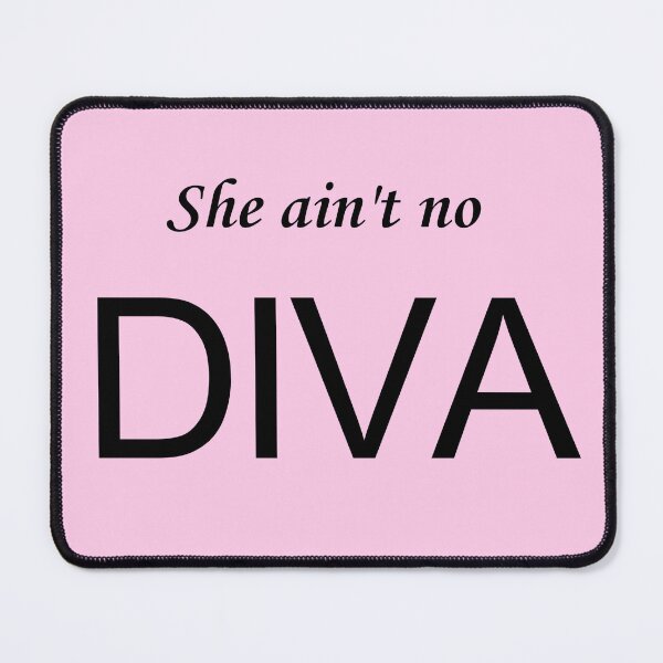 Item preview, She ain't no DIVA designed and sold by Sweet Spell Studio.