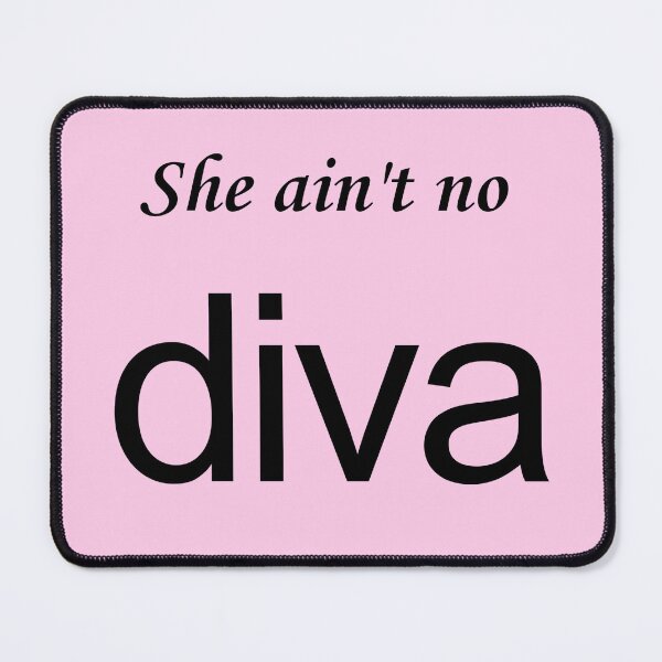 Item preview, She ain't no diva designed and sold by Sweet Spell Studio.