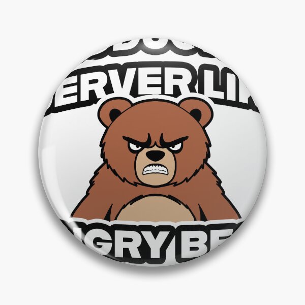 Item preview, Production Server like angry bear. Don't Poke. designed and sold by Code  Monkeys.